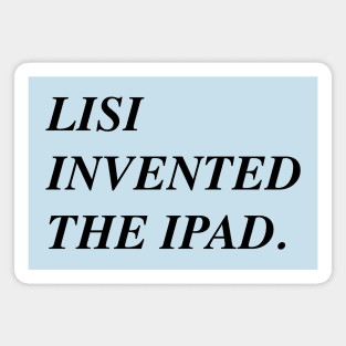 Lisi Invented The iPad Magnet